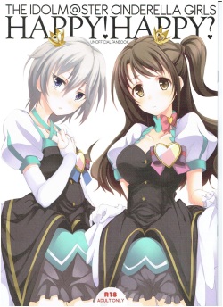 (COMIC1☆9) [Seven Days Holiday (Shinokawa Arumi, Koga Nozomu)] HAPPY! HAPPY? (THE IDOLM@STER CINDERELLA GIRLS) page 1