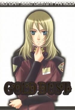 (C67) [Vitamin-x (Sanmangoku Hoshiko)] GOLD DUST (Gundam SEED DESTINY) page 1