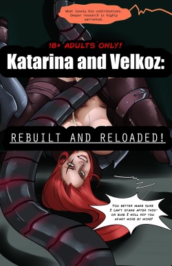 [Zaunderground] Katarina and Velkoz: Rebuilt and Reloaded (League of Legends) page 1