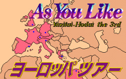 Yaritai Houdai 3 - As You Like - Europe Tour