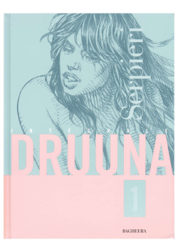 Druuna Vol. 1 - Morbus Gravis 1