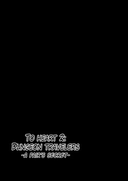 [Tiba-Santi (Misuke)] Dungeon Travelers - Futari no Himegoto (ToHeart2 Dungeon Travelers) [Spanish] [Kurotao] page 3