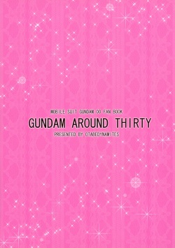 (C75) [Otabe Dynamites (Otabe Sakura)] GUNDAM AROUND THIRTY (Kidou Senshi Gundam 00) page 2
