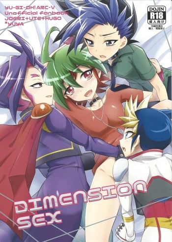 (Sennen☆Battle Phase19) [HEATWAVE (Kaitou Yuuhi)] DIMENSION SEX (Yu-Gi-Oh! ARC-V) cover