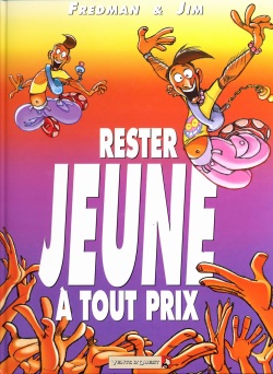 [Jim, Fredman] Rester jeune à tout prix [French] page 1
