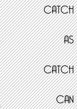 [Mellow (Hoto)] CATCH AS CATCH CAN (Kekkai Sensen) [Digital] page 3