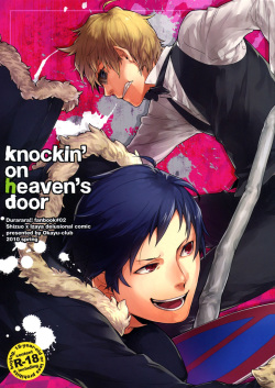 [Okayu Club (Okutani Ayuko)] Knockin' on Heaven's Door (Durarara!!) [English] page 1