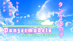 Panzermadels: Tank Dating Simulator