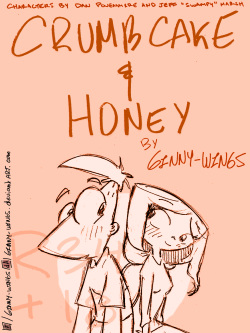 Phineas and Isabella - Crumbcake and Honey