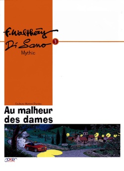 [François Walthery, Bruno Di Sano] Au malheur des dames (Une femme dans la peau - Volume 3) [French] page 4