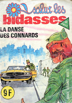 Elvifrance - Salut les bidasses - 097 - La danse des connards