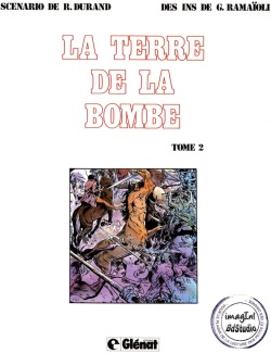 [Ramaioli &amp; Durand] The World of the Bomb T2 (Sci-Fi) / La Terre de la Bombe T2 [French] page 2