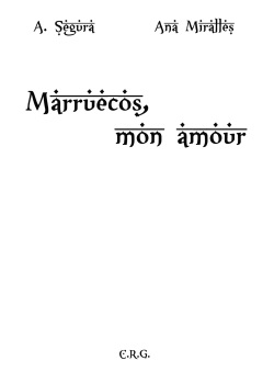 [Segura, Miralles] Marruecos mon amour [Spanish] page 2