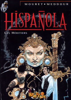 Hispañola - 04  - Les Héritiers