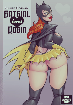 Ruined Gotham - Batgirl loves Robin