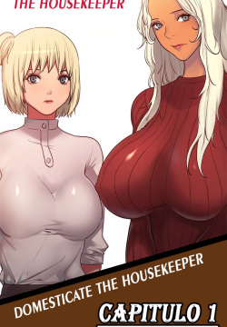 Domesticate the Housekeeper 1